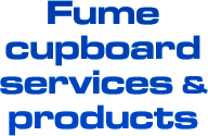 Fume cupboard services &amp; products